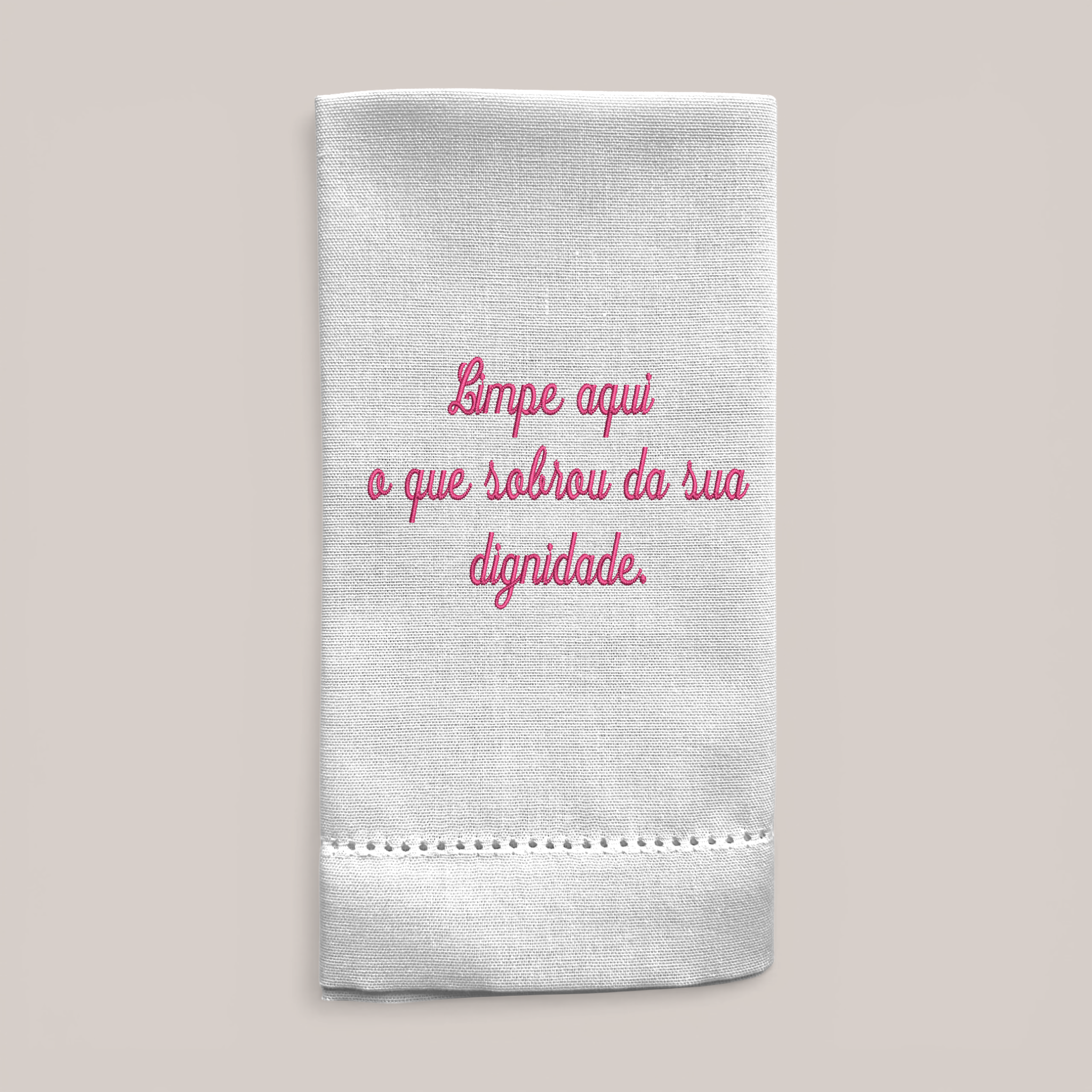Guardanapo Bordado Dignidade