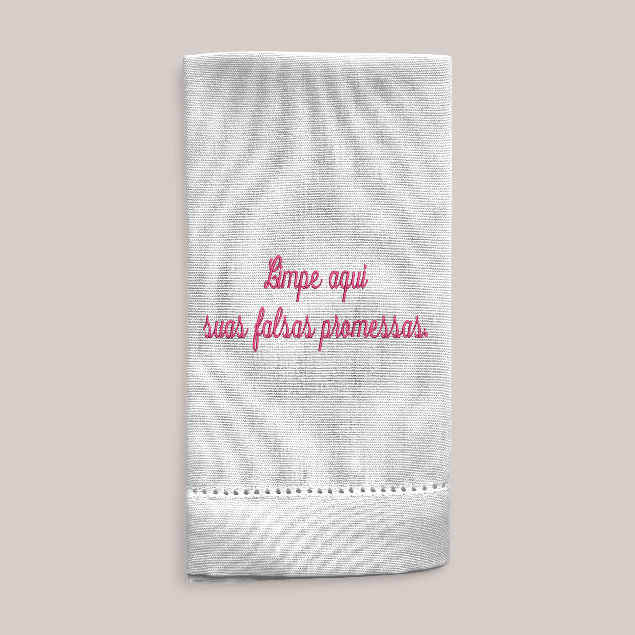 Guardanapo Bordado Falsas Promessas