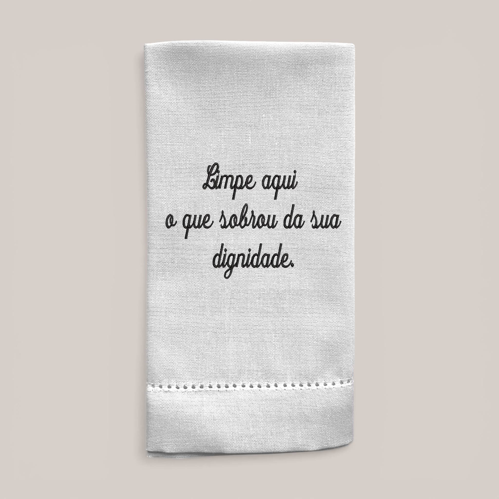 Guardanapo Bordado Dignidade