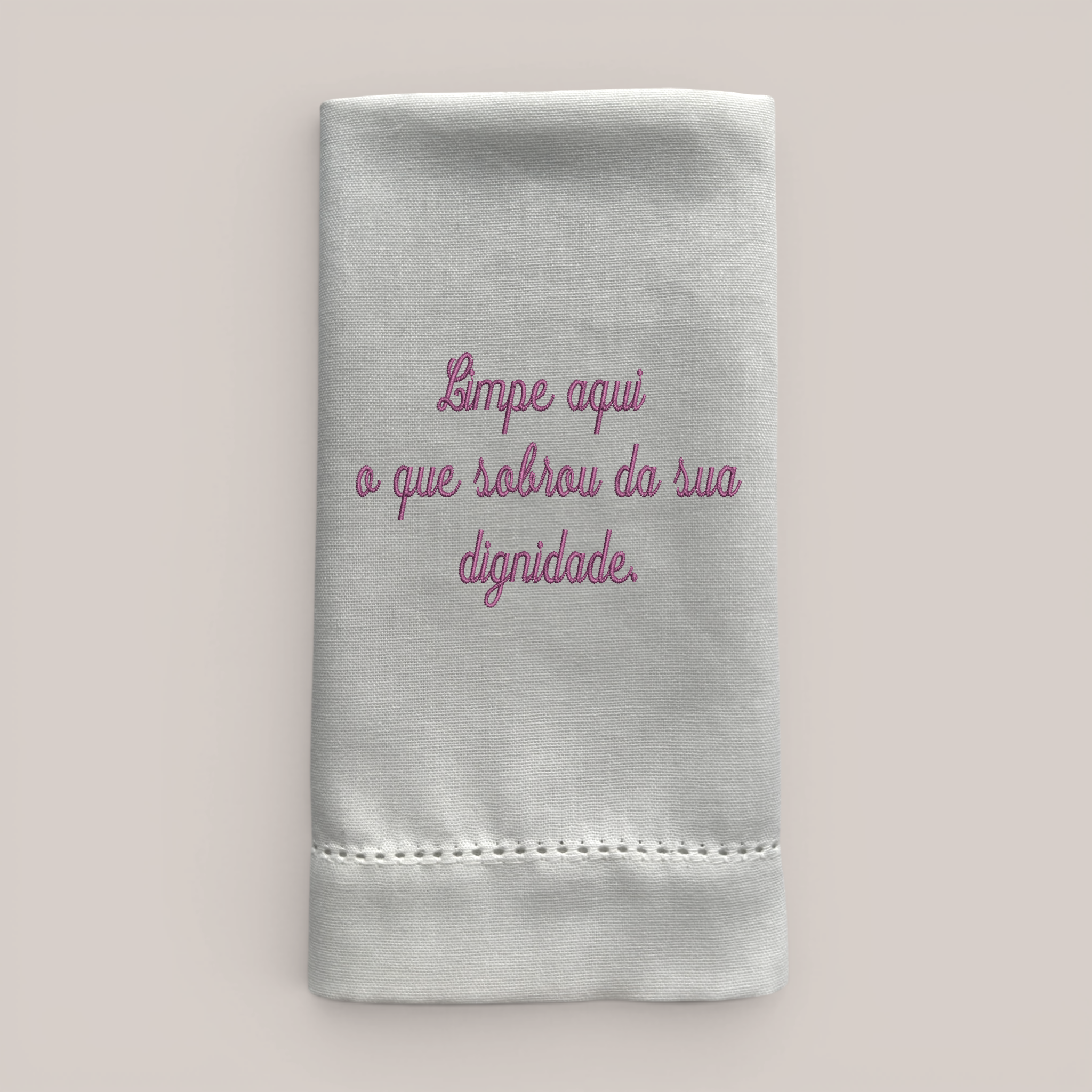 Guardanapo Bordado Dignidade