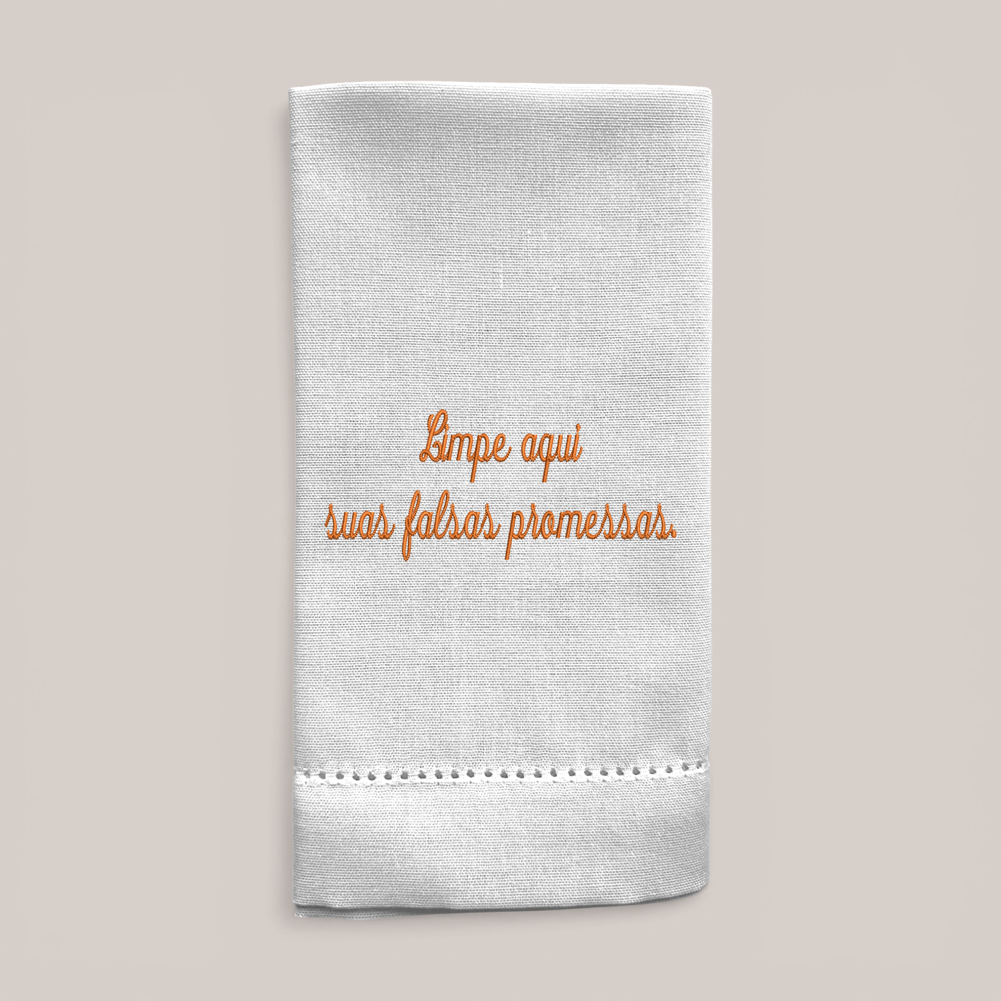Guardanapo Bordado Falsas Promessas