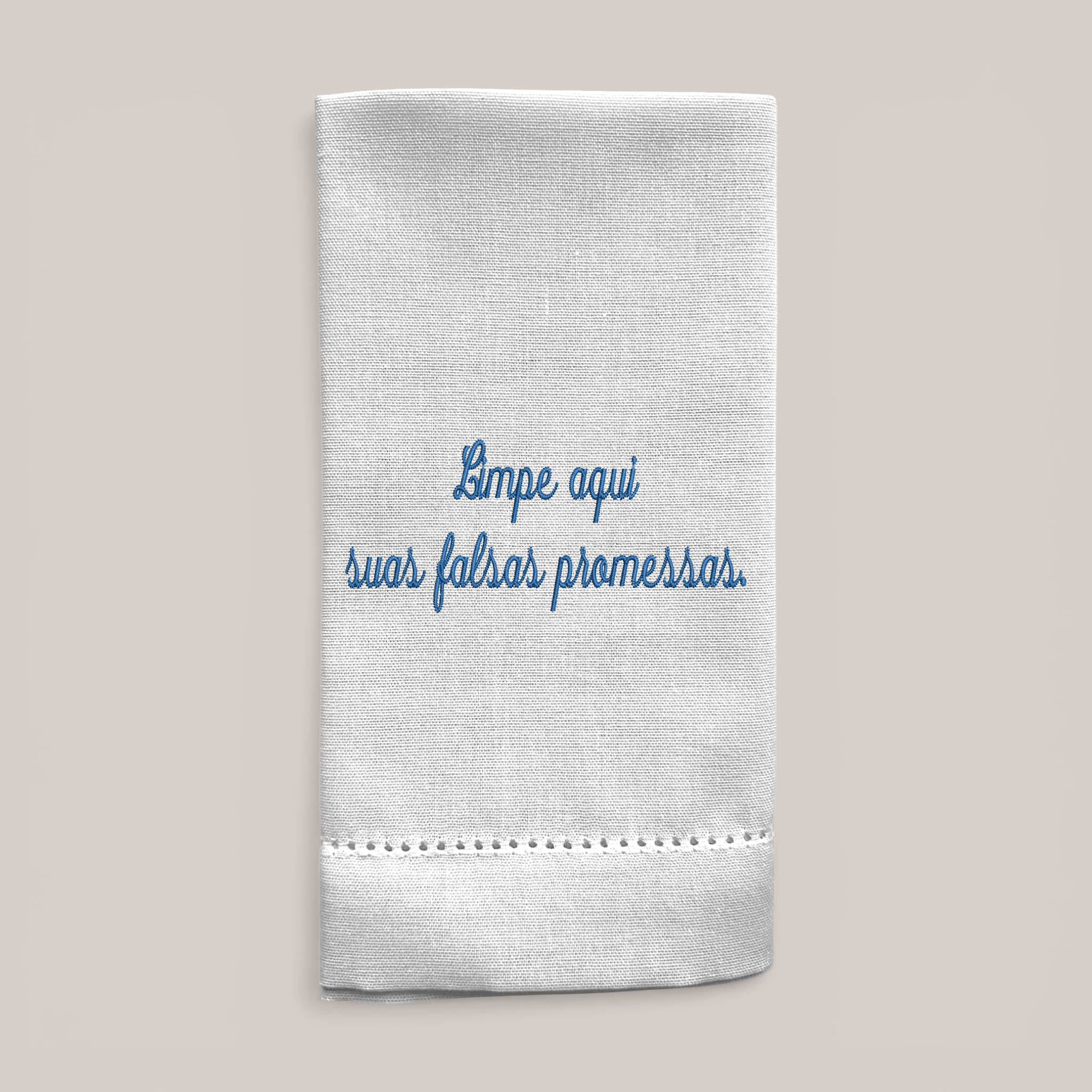 Guardanapo Bordado Falsas Promessas