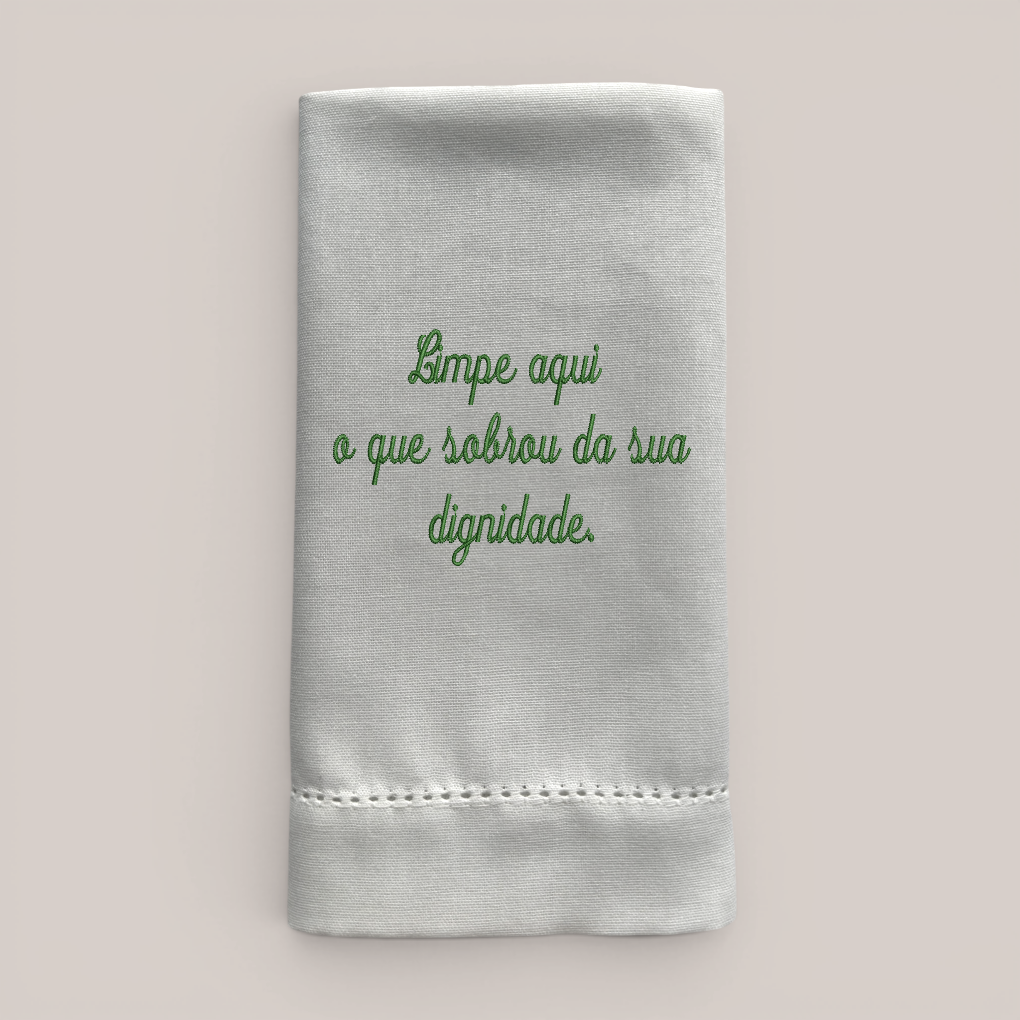 Guardanapo Bordado Dignidade